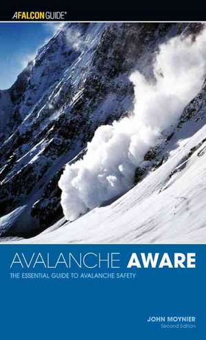 Avalanche Aware de John Moynier