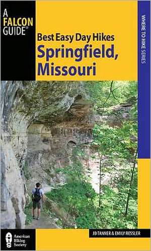 Best Easy Day Hikes Springfield, Missouri de J. D. Tanner