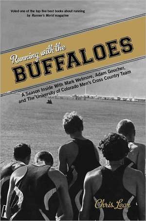 Running with the Buffaloes de Chris Lear