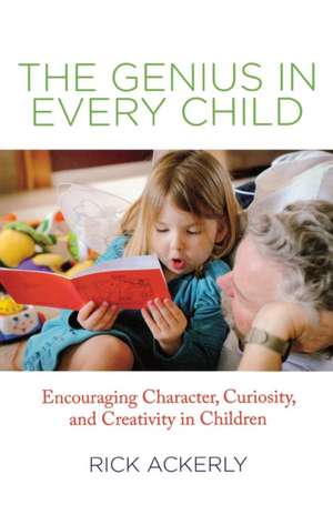 Genius in Every Child de Rick Ackerly