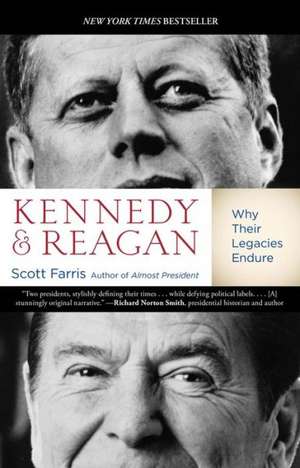 Kennedy and Reagan de Scott Farris