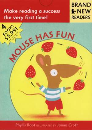 Mouse Has Fun: Brand New Readers de Phyllis Root