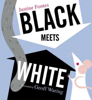 Black Meets White de Justine Fontes