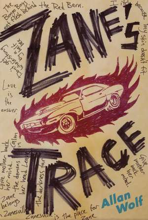 Zane's Trace de Allan Wolf