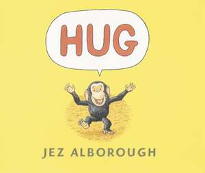 Hug de Jez Alborough