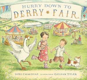 Hurry Down to Derry Fair de Dori J. Chaconas