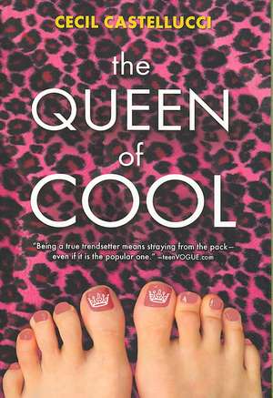 The Queen of Cool de Cecil Castellucci