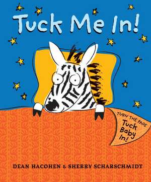 Tuck Me In! de Dean Hacohen