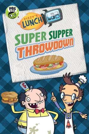 Super Supper Throwdown de Candlewick Press