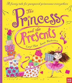 The Princess and the Presents de CARYL HART