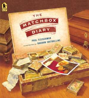 The Matchbox Diary de Paul Fleischman