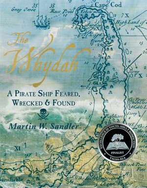 The Whydah de Martin W. Sandler