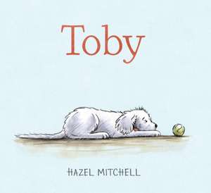 Toby de Hazel Mitchell