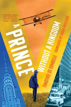 A Prince Without a Kingdom de Timothee De Fombelle