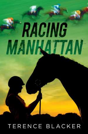 Racing Manhattan de Terence Blacker