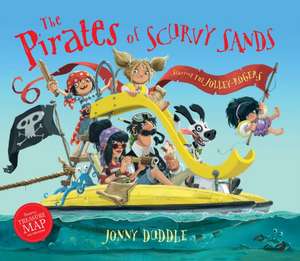 The Pirates of Scurvy Sands de Jonny Duddle