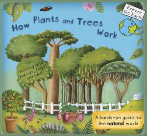 How Plants and Trees Work de Christiane Dorion