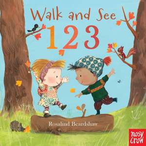 Walk and See: 123 de Rosalind Beardshaw