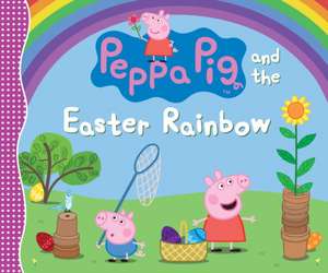 Peppa Pig and the Easter Rainbow de Candlewick Press