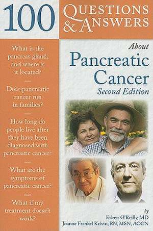 100 Questions & Answers about Pancreatic Cancer de Eileen O'Reilly