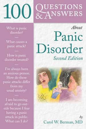 100 Questions & Answers about Panic Disorder de Carol Berman