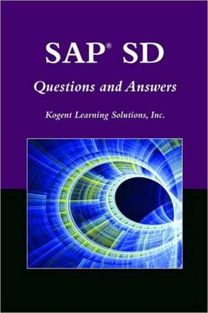 SAP SD Questions and Answers de Inc. Kogent Learning Solutions