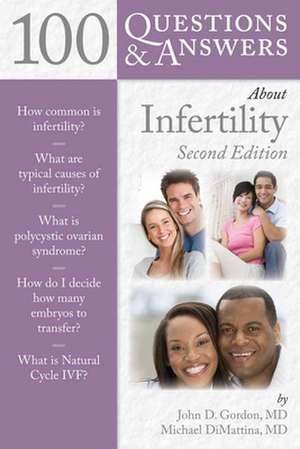 100 Q&as about Infertility 2e: Based on the NEC and Related Standards de John David Gordon