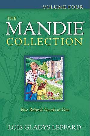 The Mandie Collection de Lois Gladys Leppard