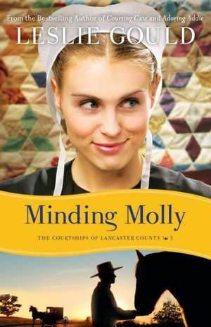 Minding Molly de Leslie Gould