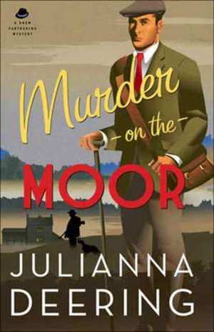 Murder on the Moor de J Deering