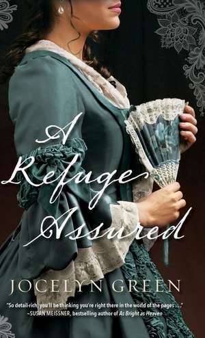 Refuge Assured de Jocelyn Green