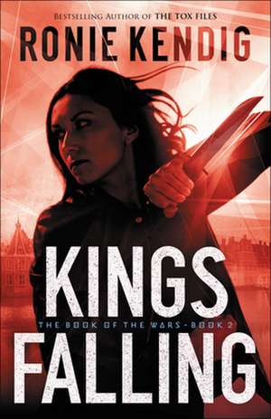 Kings Falling de Ronie Kendig