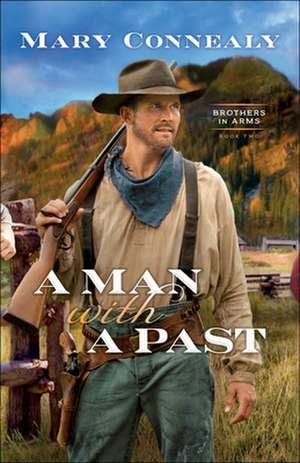 A Man with a Past de Mary Connealy