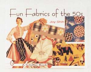 Fun Fabrics of the '50s de Joy Shih