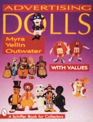 Advertising Dolls de Myra Yellin Outwater