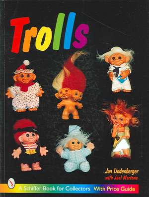 Trolls de Jan Lindenberger