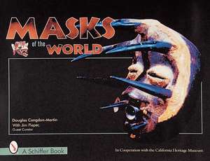 Masks of the World de Douglas Congdon-Martin