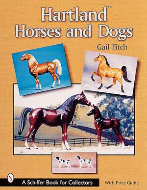 Hartland Horses & Dogs de Gail Fitch