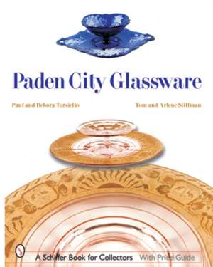 Paden City Glassware de Paul & Debora Torsiello