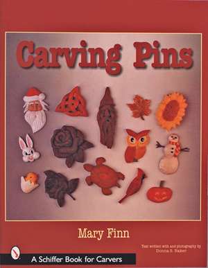 Carving Pins de Mary Finn