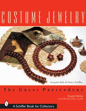 Costume Jewelry: The Great Pretenders de Lyngerda Kelley