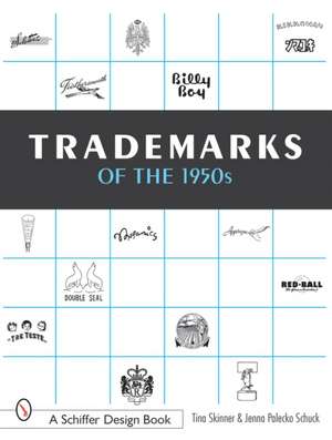 Trademarks of the 1950s de Tina Skinner