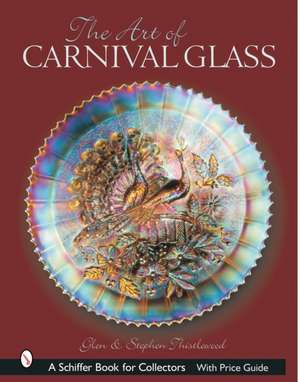 The Art of Carnival Glass de Glen & Stephen Thistlewood