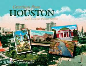 Greetings from Houston de Mary L Martin