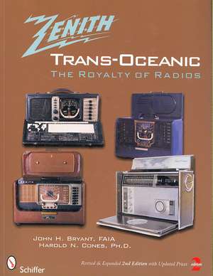 The Zenith TRANS-OCEANIC: The Royalty of Radios de John H. Bryant, FAIA