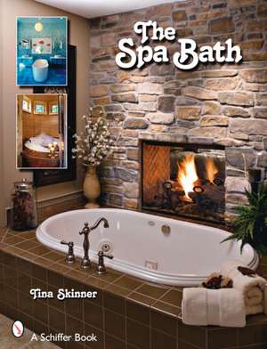 The Spa Bath de Tina Skinner