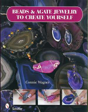 Beads & Agate Jewelry To Create Yourself de Connie Wagner