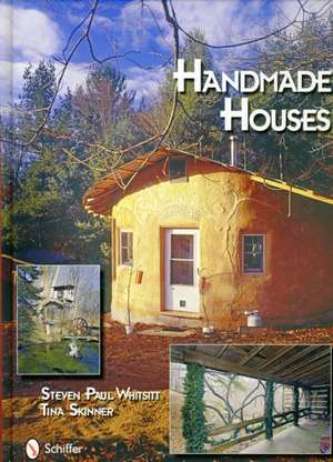 Handmade Houses de Steven P. Whitsitt