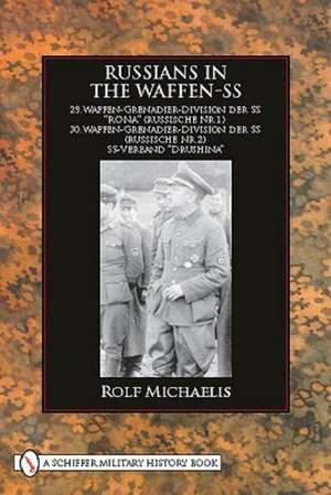 Russians in the Waffen-SS de Rolf Michaelis