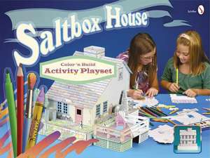 Saltbox House: Color 'n Build Activity Playset de Schiffer Publishing, Ltd.